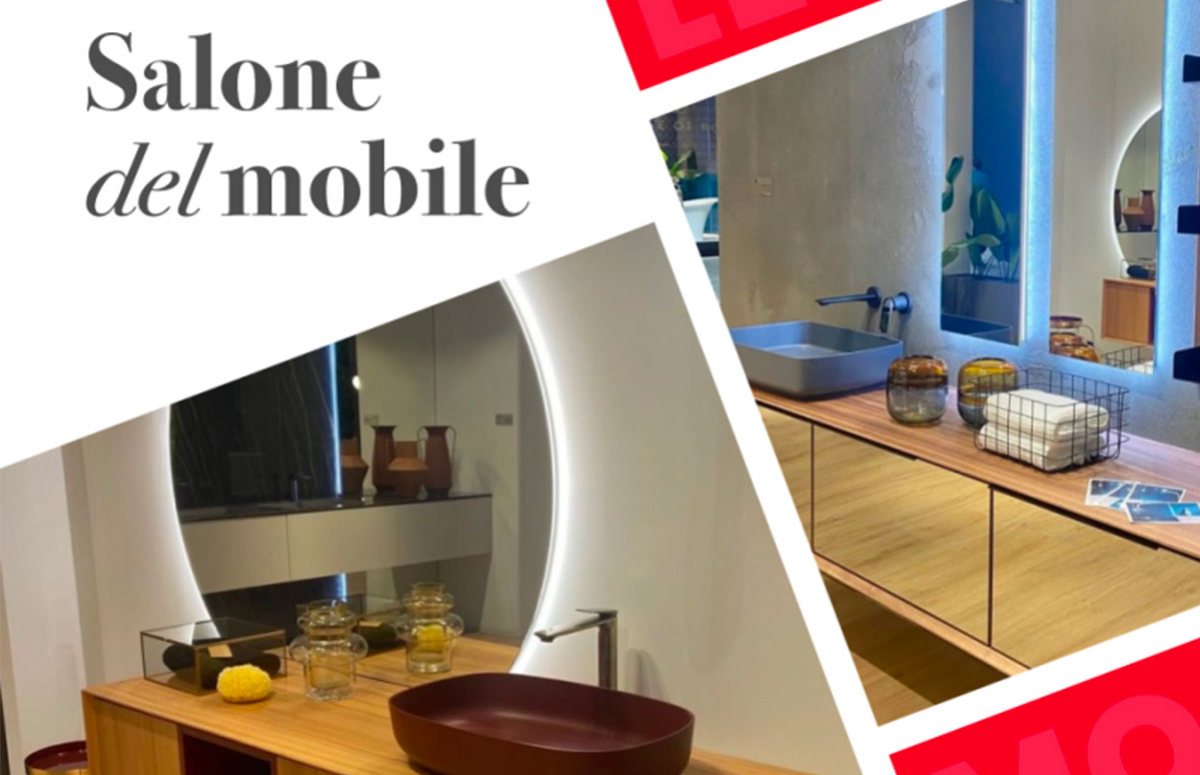 Le novità dei nostri brand al Salone del Mobile